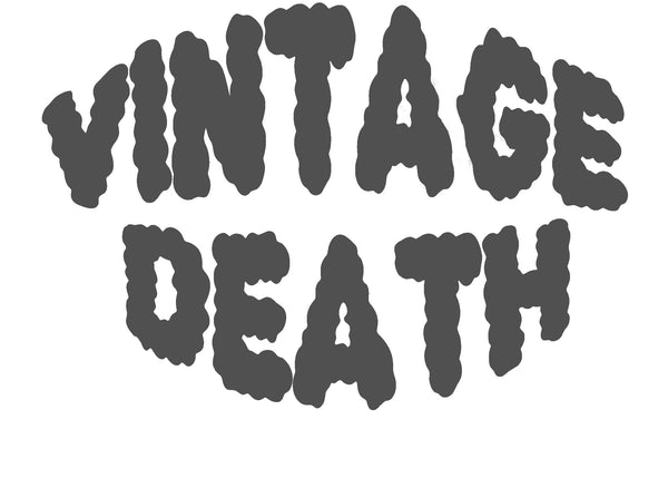 Vintage Death